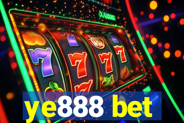 ye888 bet